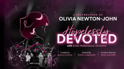 4. Hopelessly Devoted: A Celebration of Olivia Newton-John