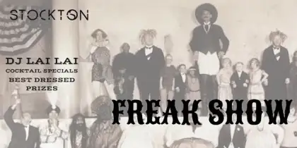 5. FREAK SHOW: Stockton Halloween Party