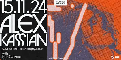 2. Thugshop Presents – Alex Kassian [Love On The Rocks/Planet Sundae]