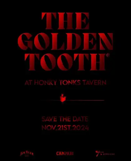 2. The Golden Tooth at Honky Tonks