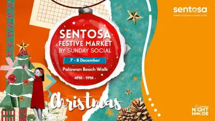 8 Sentosa Festive Market - December 2024