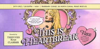 6 This Is Heartbreak x Barbary Coast (Songs about your Ex)