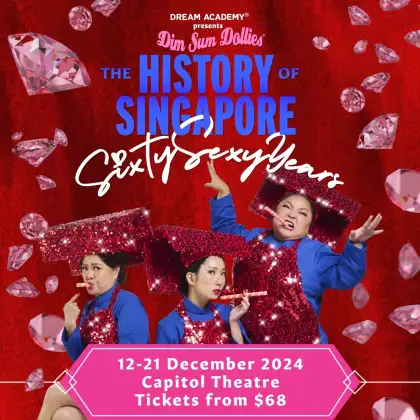 3 Dim Sum Dollies History of Singapore Sixty Sexy Years