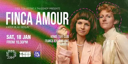 2 FINCA AMOUR - KATER BLAU BERLIN (Franca b2b Mimi Love)