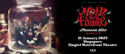 9 Phantom Siita 1ST WORLD TOUR 'Moth to a flame' in Singapore