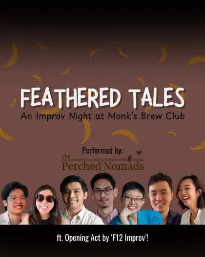 3 FEATHERED TALES by The Perched Nomads (ft. Friday 12th Improv)