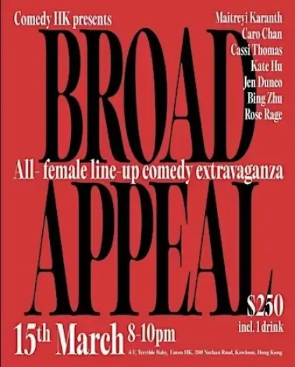 8 Broad Appeal: All-Woman Stand-Up Comedy Showcase