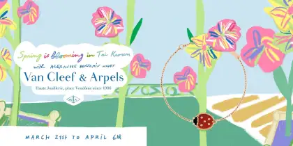 Spring is Blooming in Tai Kwun with Alexandre Benjamin Navet by Van Cleef Arpels