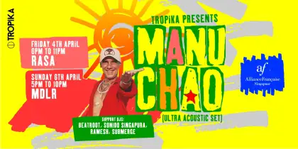 4 Tropika Presents Manu Chao