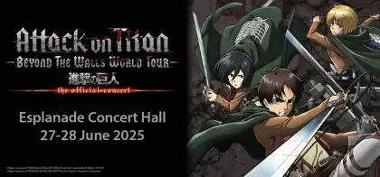 1 Attack on Titan – Beyond the Walls World Tour in Singapore
