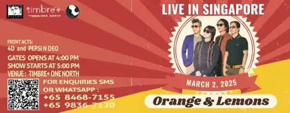 6 Orange & Lemons Live in SG2025