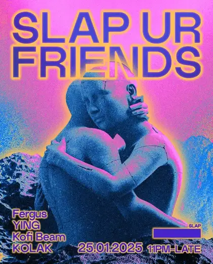 7 SLAP UR FRIENDS