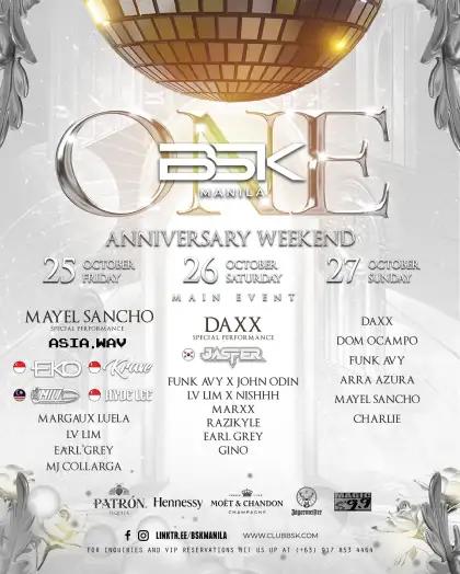 BSK CLUB MANILA ONE ANNIVERSARY WEEKEND