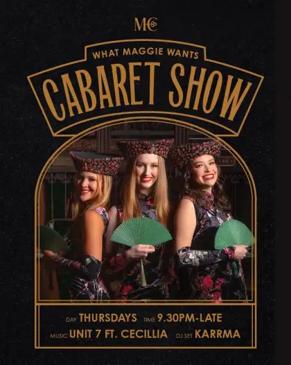 1 'What Maggie Wants' Cabaret Show
