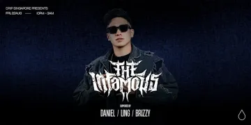 Drip Singapore Presents The Infamous