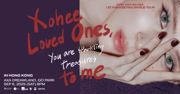 2025 Han So Hee 1st Fanmeeeting World Tour Xohee Loved Ones in Hong Kong