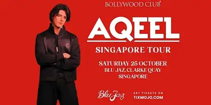 7 Bollywood Club Presents DJ AQEEL LIVE at Blu Jaz, Singapore