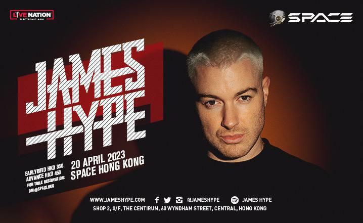 Nightlife HKG: James Hype at SPACE, Plus Six More Mega Night-time Parties