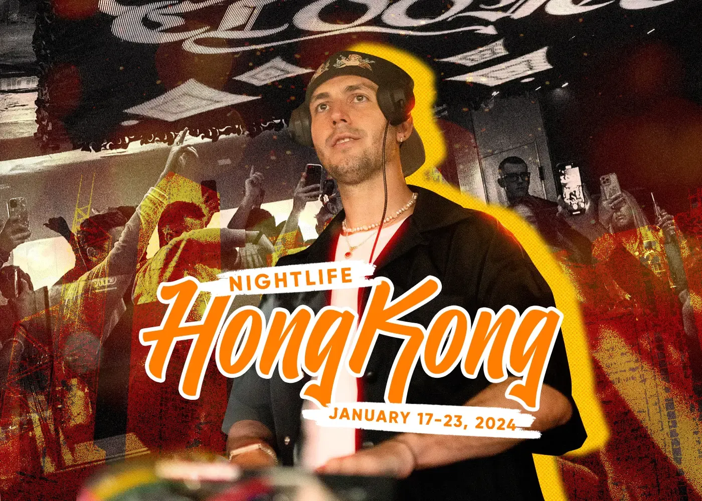 Nightlife Hong Kong: Party, Happy Hour Guide on Jan 17 - 23