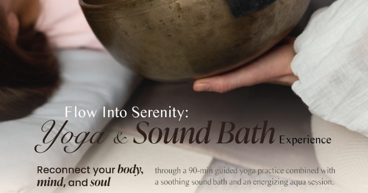 Flow Into Serenity: Yoga & Sound Bath –… | The Beat Bangkok