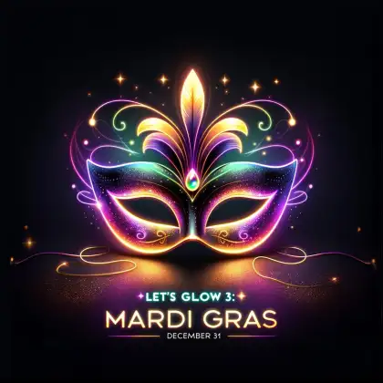 Let's Glow 3: Mardi Gras