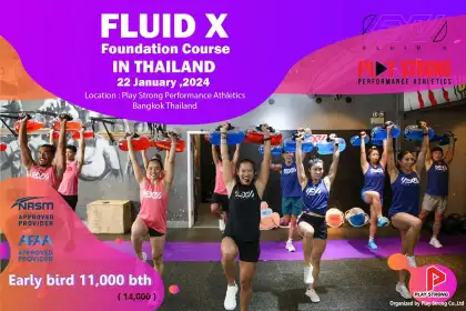 Fluid X Foundation Course in Thailand