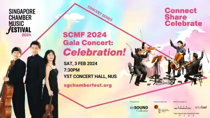 Singapore Chamber Music Festival (SCMF) 2024 Gala Concert