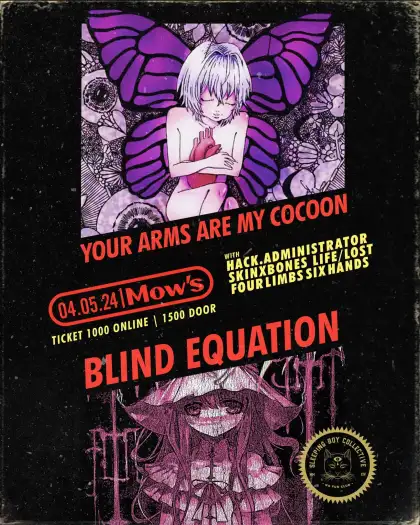 Your Arms Are My Cocoon / Blind Equation Live in Manila