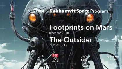 Sukhumvit Space Program - Footprints on Mars x The Outsider