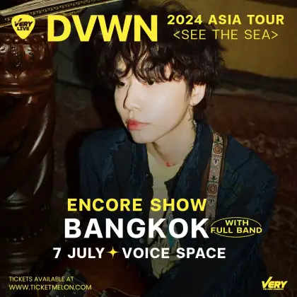 DVWN 2024 ASIA TOUR <SEE THE SEA> ENCORE SHOW IN BANGKOK