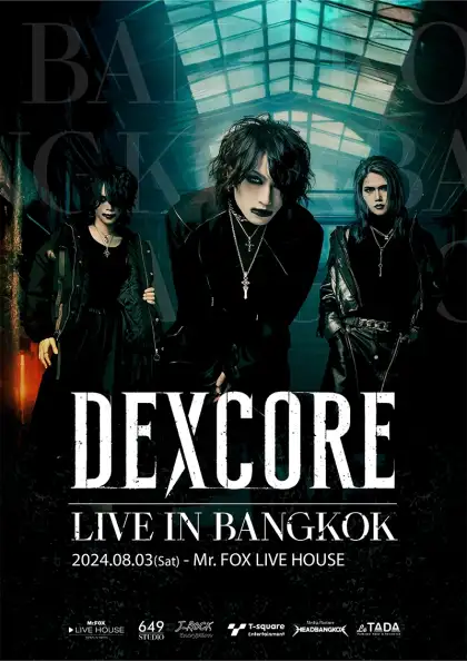 DEXCORE Live in Bangkok 2024