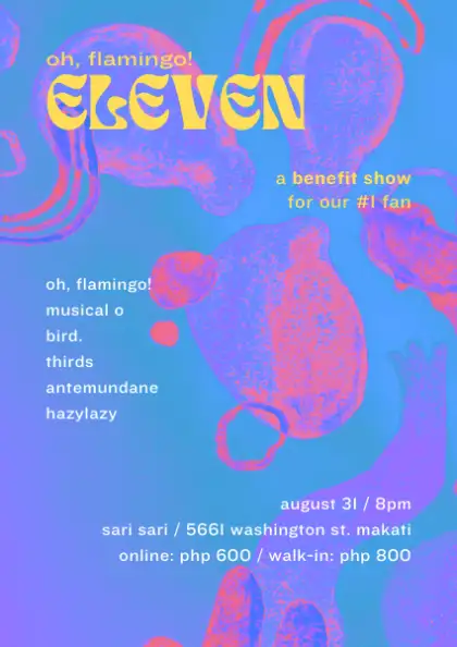 Oh, Flamingo! ELEVEN (A Benefit Show for our #1 Fan)