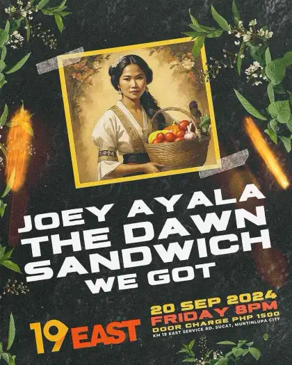 Joey Ayala, The Dawn, Sandwich, & WE GOT