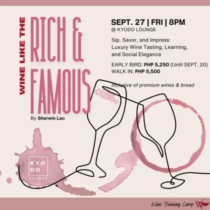 Wine Training Camp - Wine Like The Rich & Famous