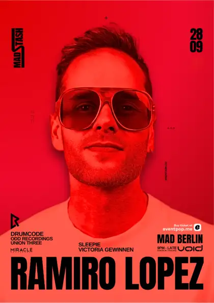 MAD BERLIN PRESENTS RAMIRO LOPEZ