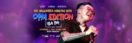 ICE SEGUERRA VIDEOKE HITS: OPM EDITION (ISA PA!)