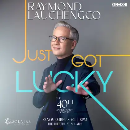 RAYMOND LAUCHENGCO: JUST GOT LUCKY