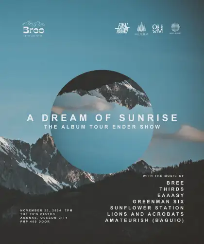 Bree's A Dream Of Sunrise: The Album Tour Ender Show