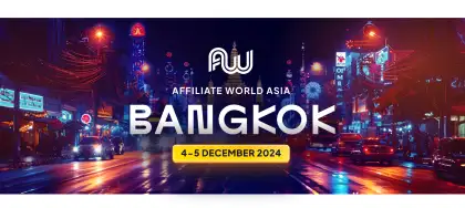 Affiliate World Asia 2024 (Bangkok)