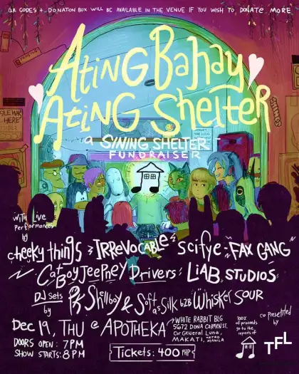 ATING BAHAY, ATING SHELTER: A Sining Shelter Fundraiser Show