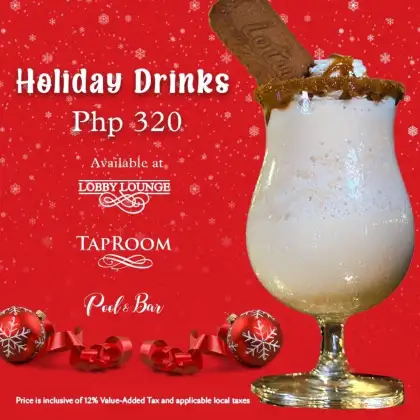 Manila Hotel - Festive Sips