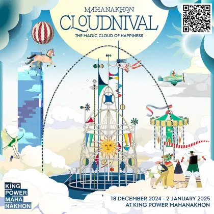 MAHANAKHON CLOUDNIVAL - The Magic Cloud of Happiness