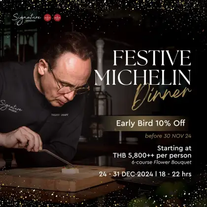 Signature Bangkok - Festive Michelin Dinner