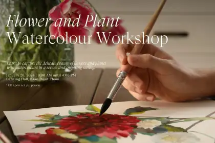 Baan Dusit Thani - Flower and Plant Watercolor Workshop