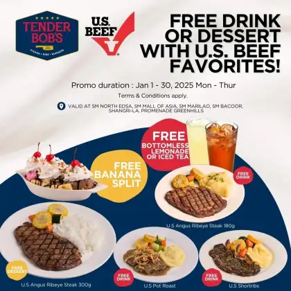 Tender Bob's - FREE Drinks or Dessert with U.S Beef Favorites