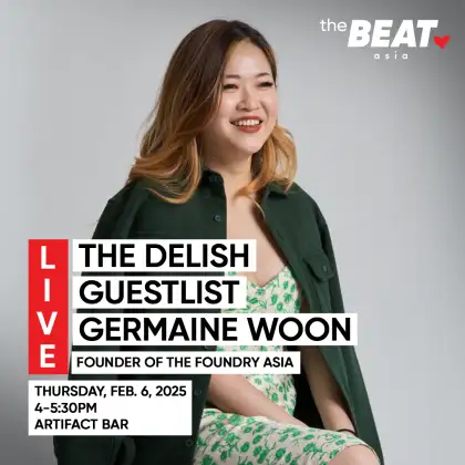 The Delish Guestlist LIVE: Germaine Woon, The Foundry Asia (Hong Kong)