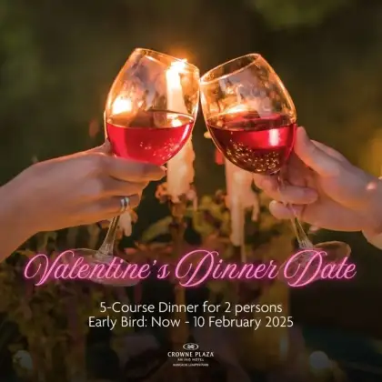 Valentine's Dinner at Crowne Plaza Bangkok Lumpini Park