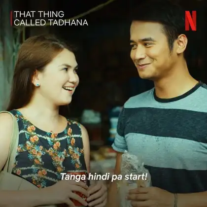 "That Thing Called Tadhana"