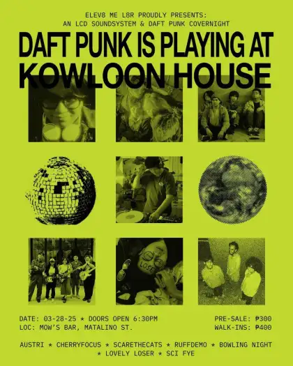 Daft Punk is Playing at Kowloon House
