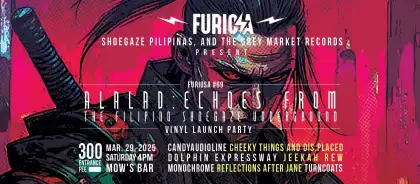 Furiosa Sesenta Y Nueve : Alalad Vinyl Launch Party